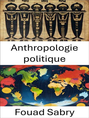 cover image of Anthropologie politique